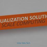 Virtualization Solutions Scale Computing