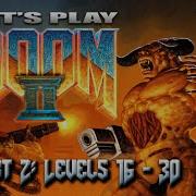DOOM II Full Playthrough PC Part 2 Of 2 Ultra Violence Let S Play 170