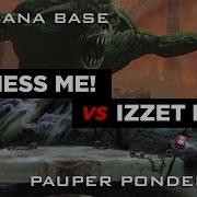 Pauper Ponderings Witness Me Round 3 Vs Izzet Blitz