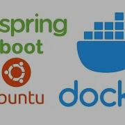 Containerize Spring Boot App Using Docker In Linux Ubuntu 20 04 LTS