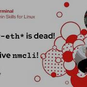 Moving From Network Scripts To Network Manager Nmcli Into The Terminal 118