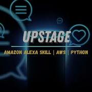 Upstage Alexa Skill Amazon Alexa Skill Development AWS Lambda Python