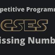 Missing Number CSES Introductory Problems 2