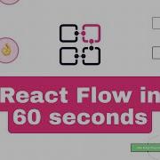 What Is React Flow Explained In 60 Seconds