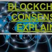 Blockchain Consensus EXPLAINED Algorithms Mechanisms Part 1