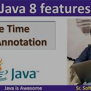 Java 8 Features Type Annotation DateTime