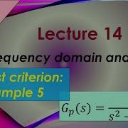 ROBT 303 Lecture 14 08 Frequency Domain Analysis Nyquist Criterion Example 05