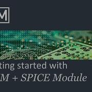Getting Started With PSIM SPICE Module