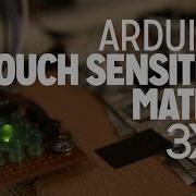 Arduino Touch Matrix 3x3 Weekend Project