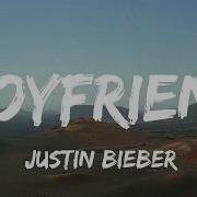 Justin Bieber Boyfriend Lyrics
