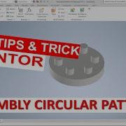 Inventor How To Assembly Circular Pattern