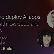 Build And Deploy AI Apps Faster With Low Code And DevOps BRK125