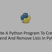 Write A Python Program To Create Append And Remove Lists In Python