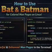 How To Use Bat Batman For Colored Man Pages On Linux