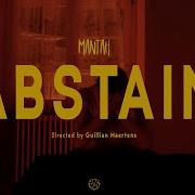 Mantah Abstain Official Music Video