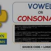Python Program To Check Character Is Vowel Or Consonant