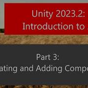 Unity 2023 2 Introduction To 2D Part 3 Updating And Adding Components