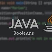 Java Booleans True False Operators
