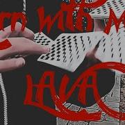 Learn LAVA LEARN WITH ME