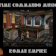 02 Roman Empire Time Commando PC AWE64 Time Commando Music