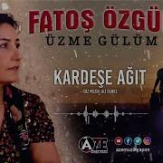 Fatoş Özgül Kardeşe Ağıt Yılan Dağına Kar Yağmış 2004 Aze Müzik