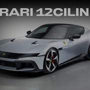 Welcome The Ferrari 12Cilindri