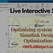 Simulink Design Optimization Live Interactive Session MATLABHelper