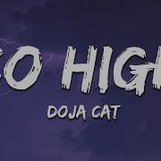 Doja Cat So High Lyrics