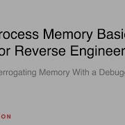 Process Memory Basics For Reverse Engineers Tracking Memory With A Debugger Patreon Unlocked