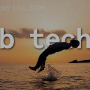 Dub Techno Deep Tech Mix Drift Deeper Live Show 202 30 01 22