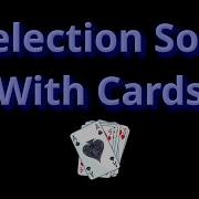 Selection Sort With Playing Cards