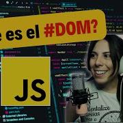 Qué Es El DOM Curso JAVASCRIPT DESDE CERO 28