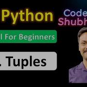 14 Tuples In Python Python Tutorial For Beginners Code With Shubhankar