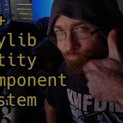 Gamedev In C With Raylib New Entity Component System