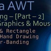 24 Java AWT Drawing Part 2 Perform Line Drawing With Mouse