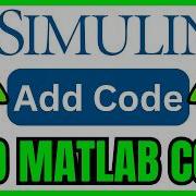 How To ADD MATLAB CODE To Simulink QUICK EASY 2026