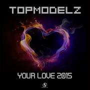 Your Love 2015 Cj Stone Edit