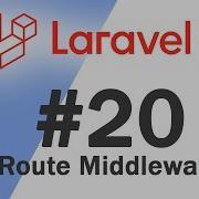 20 Laravel 8 PHP Framework Basics Route Middleware Quick Programming Tutorial