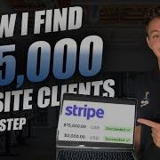 Step By Step How I Get 15k Web Design Clients