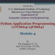 Python Application Programming 17CS664 15CS664 Module 4 Lecture 1