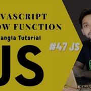 JavaScript Arrow Function JS Full Course Bangla Tutorial Basic To Advanced 47 JS