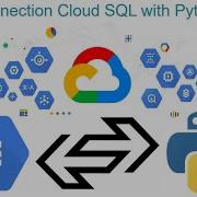 Connect GCP Cloud SQL With Python