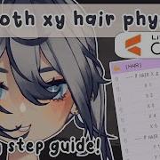 Smooth Hair Physics For X Y Live2d Step By Step Guide