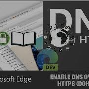How To Enable DNS Over HTTPS DoH In Microsoft Edge Chromium