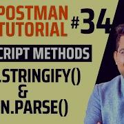 Postman Tutorial 34 JavaScript JSON Stringify And JSON Parse