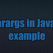 Java 5 New Feature Variable Arguments Varargs In Java