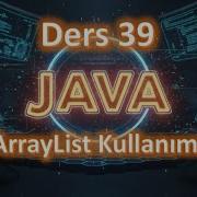 Java Dersleri 39 ArrayList Kullanımı 2025 Güncel