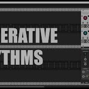 5 Ways Of Creating Generative Rhythms
