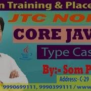 Core Java 9 Java Language Type Casting SCJP OCJP By Som Sir Part 30