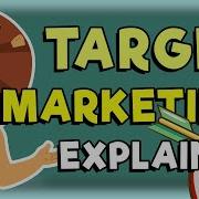 Target Marketing Explained The Business Safari